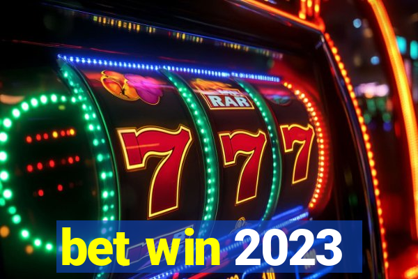 bet win 2023